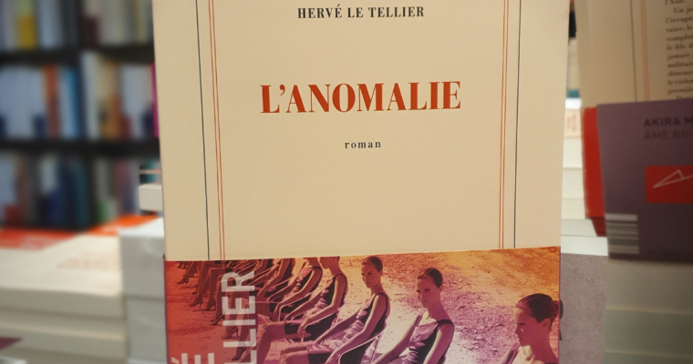 L’Anomalie  – Hervé Le Tellier