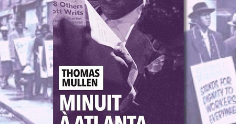 Minuit à Atlanta – Thomas Mullen