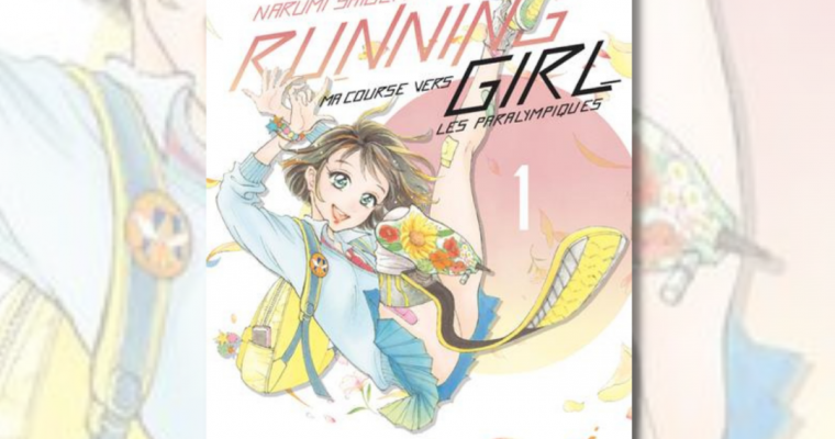 Running Girl, ma course vers les paralympique – Narumi Shigemats