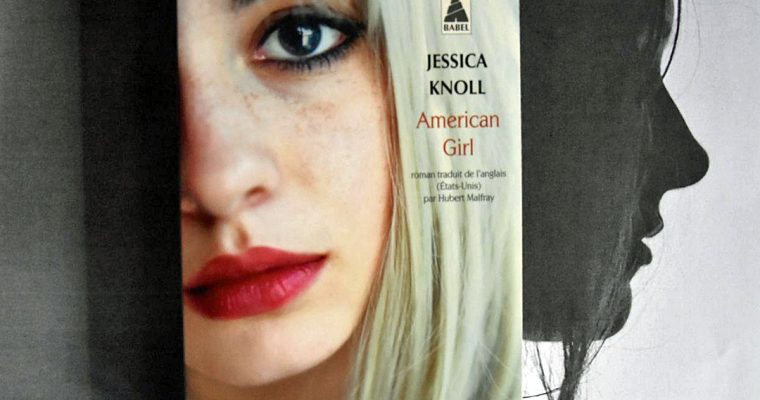 American Girl –  Jessica Knoll