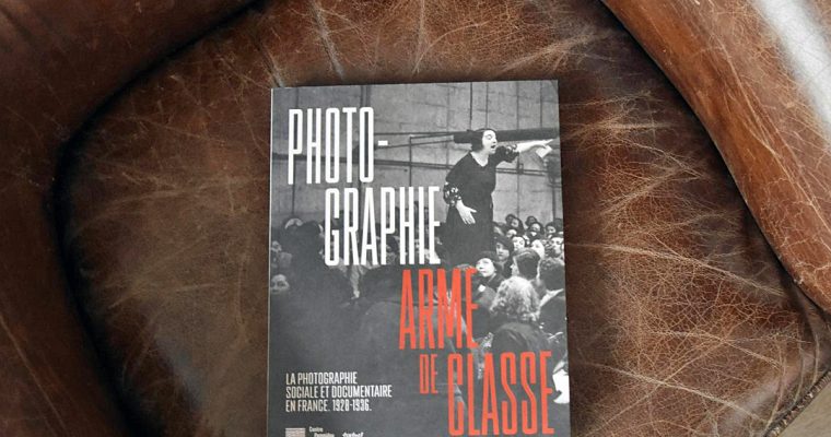 Photographie, Arme de classe. La photographie sociale et documentaire en France. 1928-1936