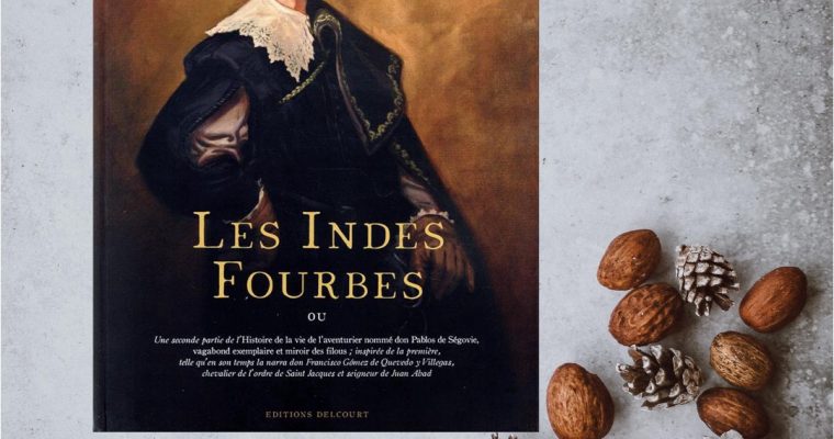 Les indes fourbes – Alain Ayroles, Juanjo Guarnido