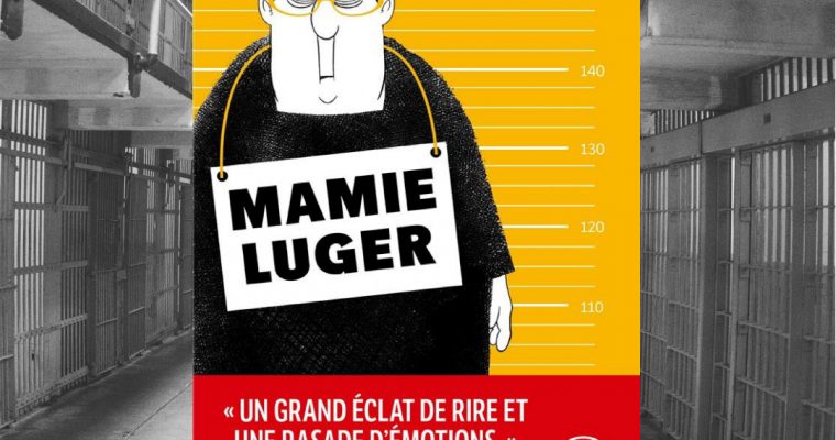 Mamie Luger – Benoît Philippon