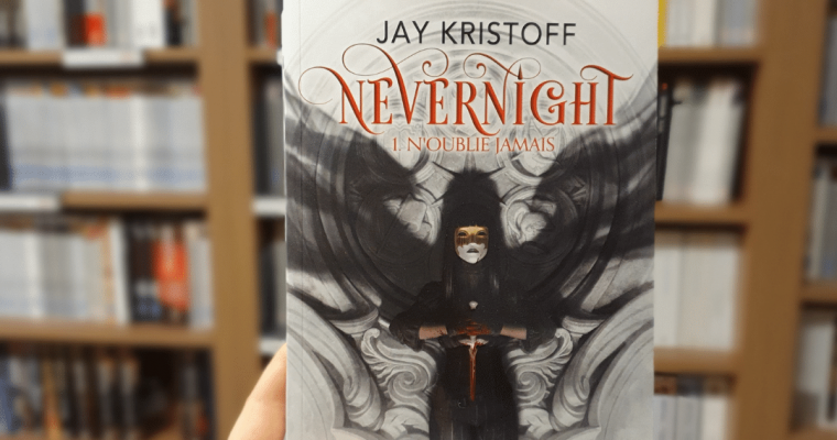 Nevernight , t.1 N’oublie jamais –  Jay Kristoff
