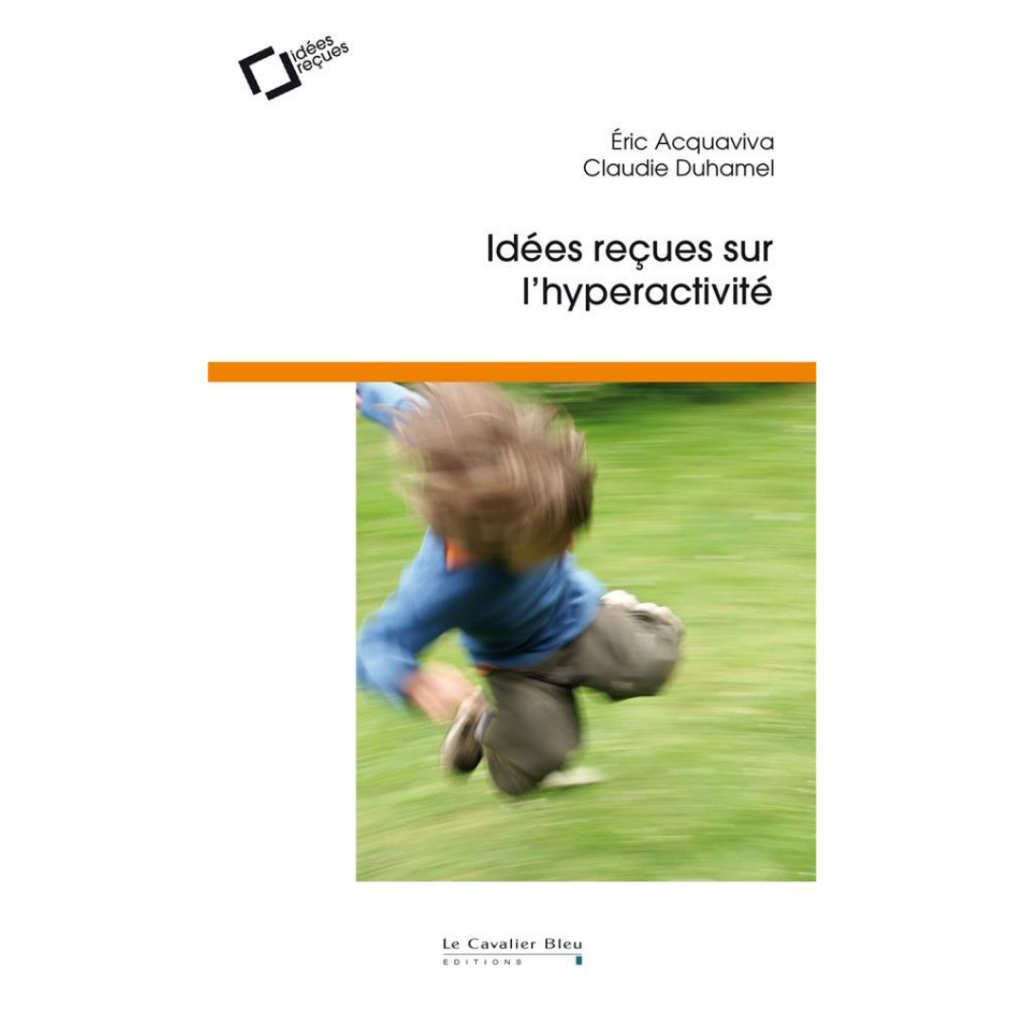 idées reçues sur l'hyperactivité