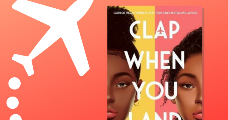 Clap when you land – Elizabeth Acevedo