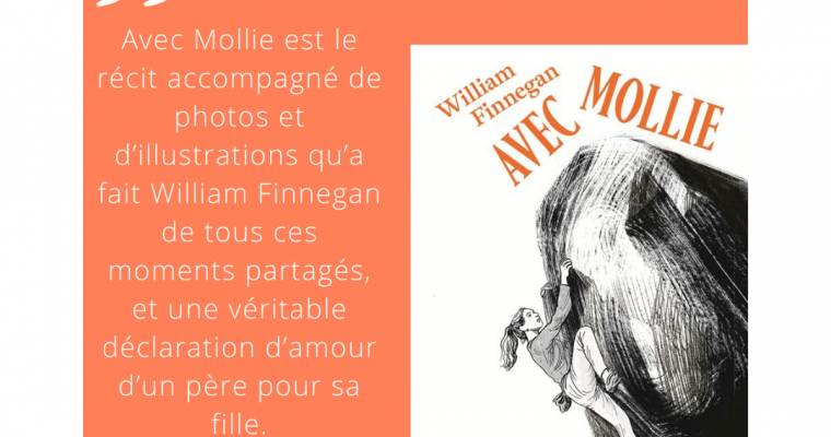 Avec Mollie – William Finnegan